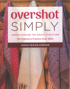 Overshot Simply by Susan Kesler-Simpson